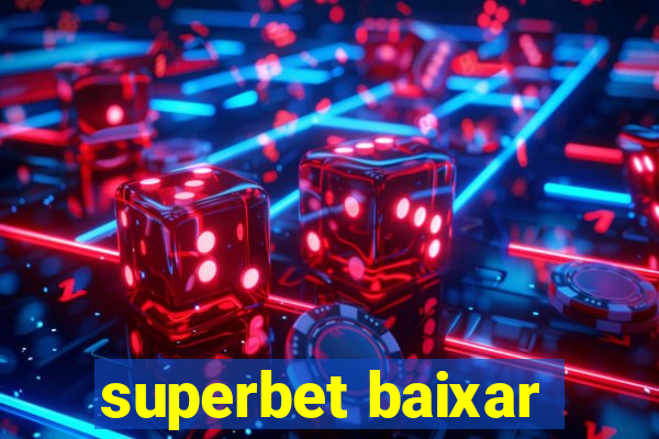 superbet baixar